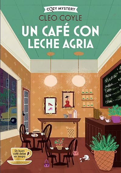 55. Un café con leche agria
